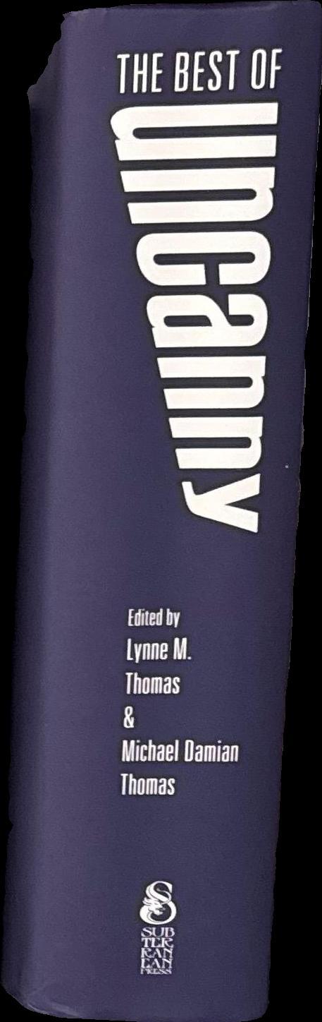 The best of Uncanny / edited by Lynne M. Thomas ; & Michael Damian Thomas spine