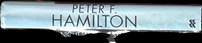 A night without stars : chronicle of the fallers / Peter F. Hamilton spine