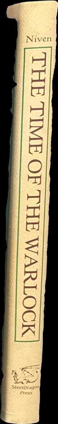 The time of the warlock / by Larry Niven ; illustrated by Dennis Wolf spine