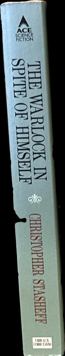 The warlock in spite of himself / Christopher Stasheff spine