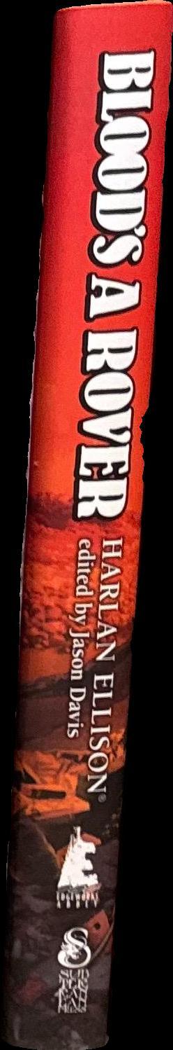 Blood's a rover / Harlan Ellison ; edited by Jason Davis spine