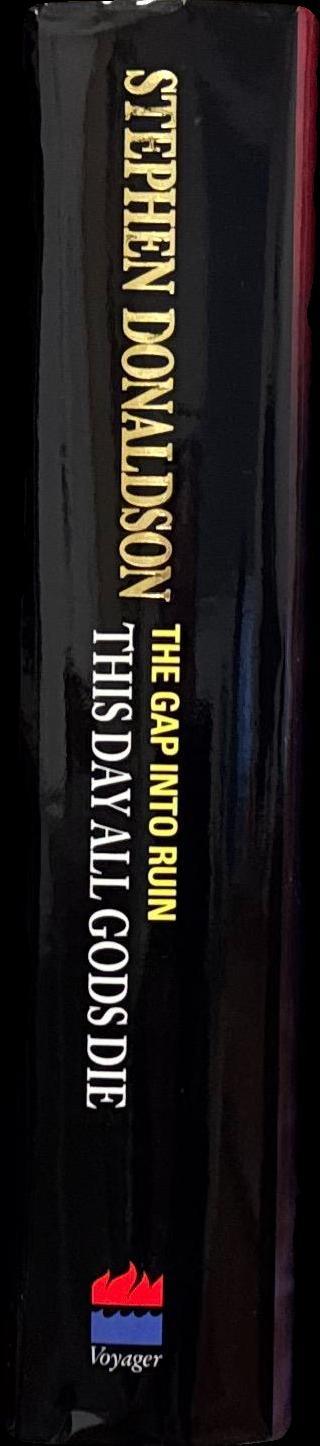 The gap into ruin : this day all gods die / Stephen R. Donaldson spine
