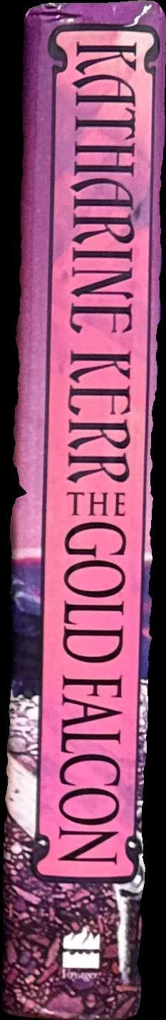 The gold falcon / Katharine Kerr spine