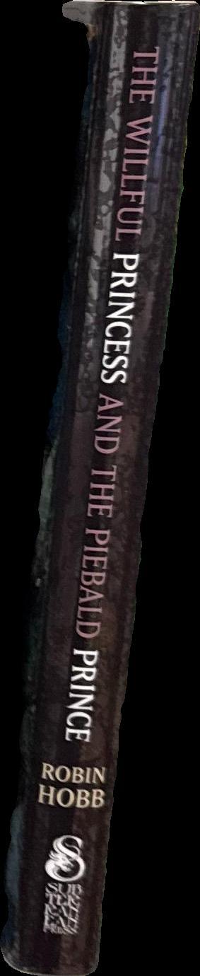 The willful princess and the piebald prince / Robin Hobb spine