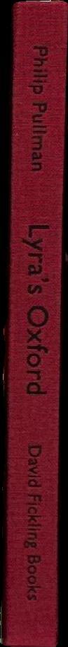 Lyra's Oxford / Philip Pullman ; engravings by John Lawrence spine