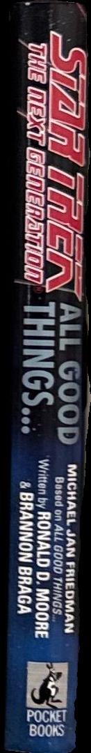 Star trek: The next generation - All good things... / a novel by Michael Jan Friedman spine