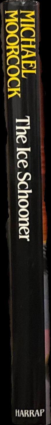 The ice schooner / Michael Moorcock spine