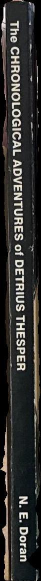 The chronological adventures of Detrius Thesper / by Niall Doran spine
