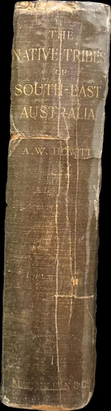 The native tribes of South Australia / with an introductory chapter by J. D. Woods spine