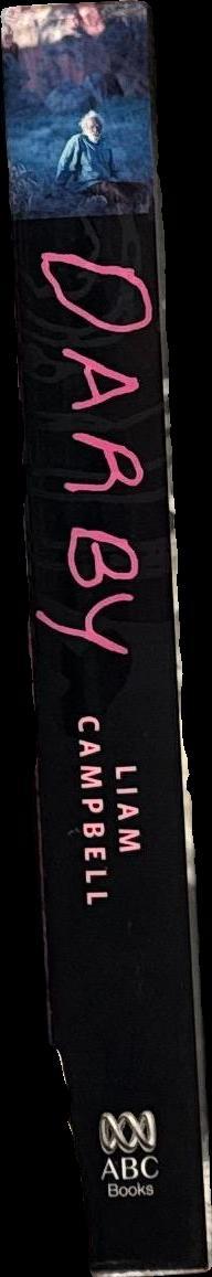 Darby : one hundred years of life in a changing culture / Liam Campbell spine