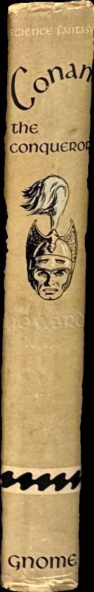 Conan the conqueror : the hyborean age / Robert E. Howard spine