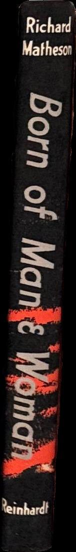 Born of man and woman : tales of science fiction and fantasy / by Richard Matheson spine