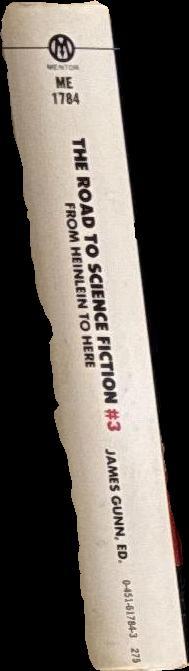 The road to science fiction #4 : from here to forever / edited by James Gunn spine