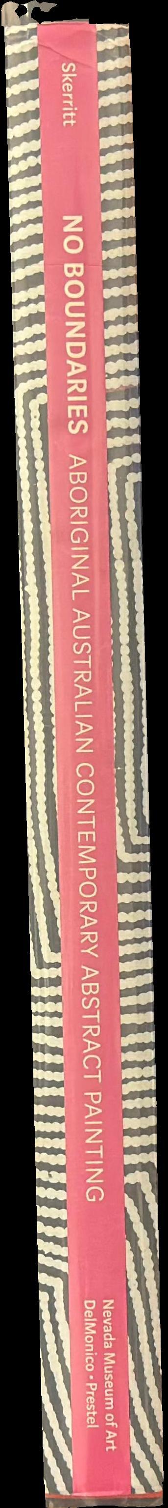 No boundaries : Aboriginal Australian contemporary abstract painting spine