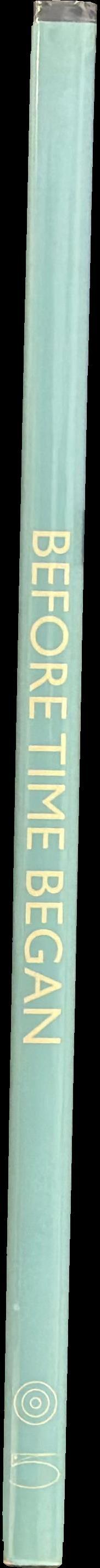 Before time began spine