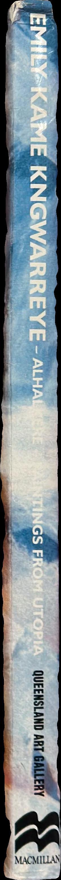 Emily Kame Kngwarreye : Alhalkere – paintings from Utopia / Margo Neale spine