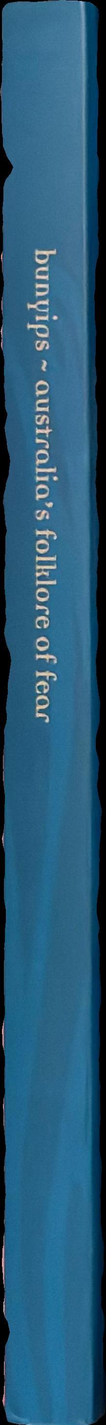 Bunyips : Australia's folklore of fear spine