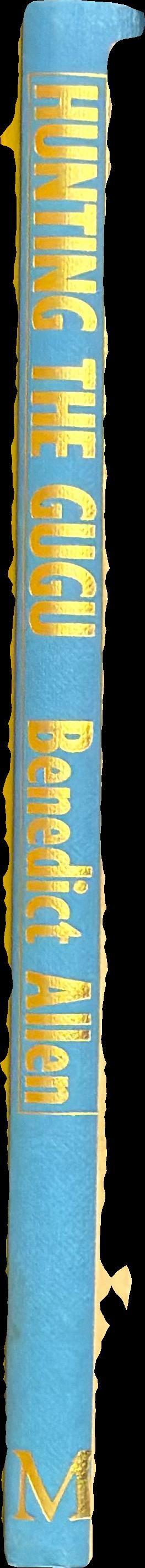 Hunting the gugu : in search of the lost ape-men of Sumatra spine