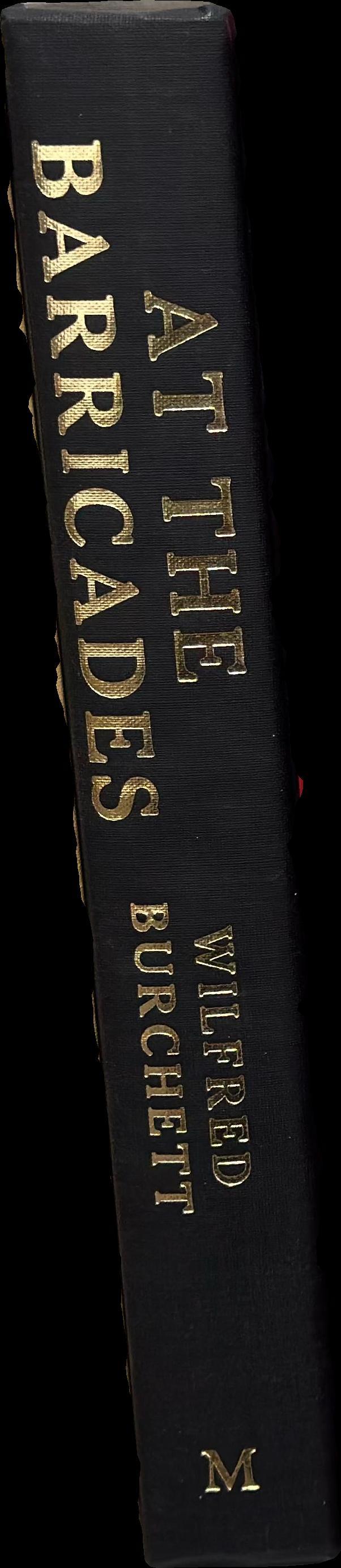 At the barricades : the memoirs of a rebel journalist spine