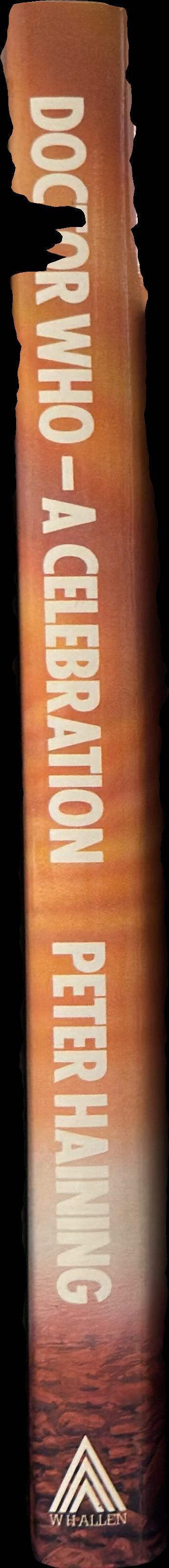 Doctor who : a celebration : two decades through time and space / Peter Haining spine