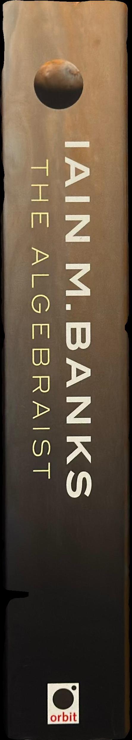 The algebraist / Iain M. Banks spine