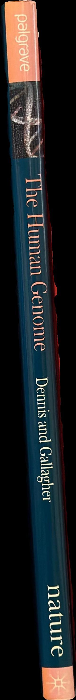 The human genome / edited by Carina Dennis ; and Richard Gallagher ; foreword by James D. Watson spine