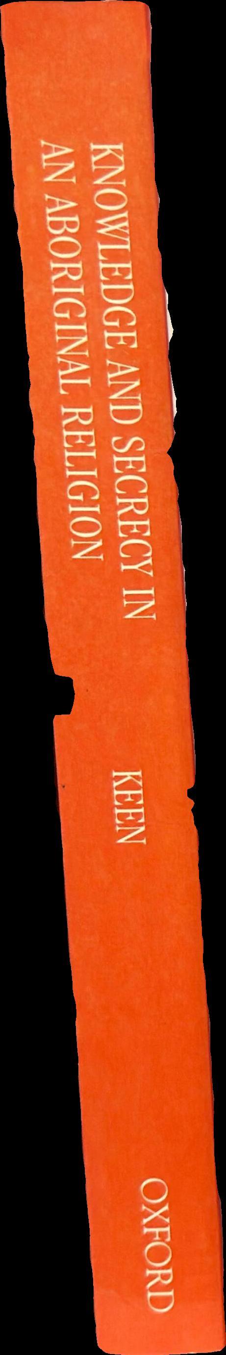 Knowledge and secrecy in an Aboriginal religion spine