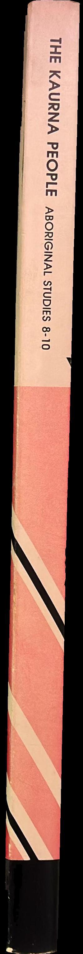 The Kaurna People : Aboriginal people of the Adelaide Plains / Education Department of South Australia spine