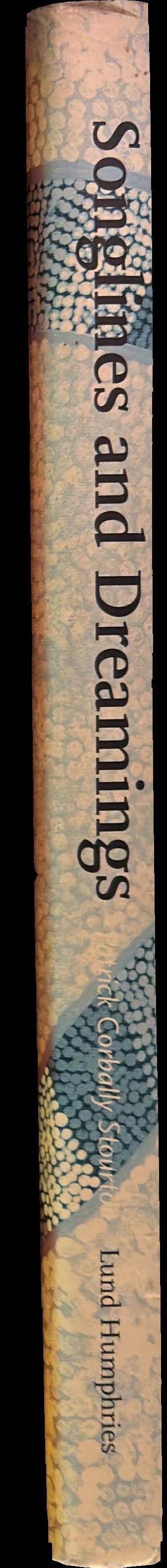 Songlines and dreamings : contemporary Australian Aboriginal painting : the first quarter-century of Papunya Tula spine