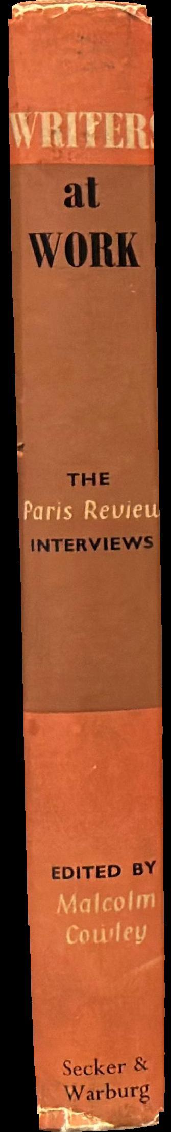 Writers at work : the Paris Review interviews spine