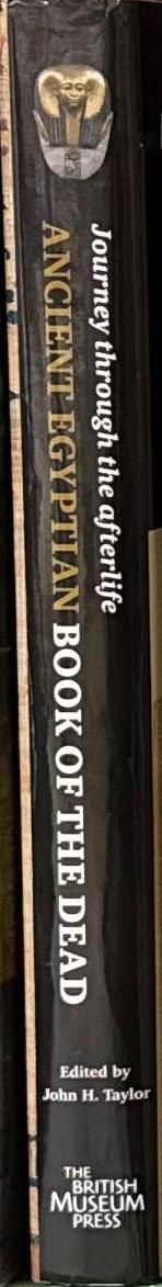 Ancient Egyptian book of the dead : journey through the afterlife spine