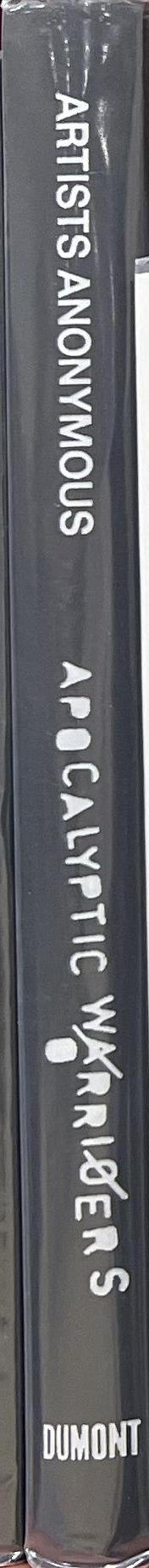 Artists Anonymous : the apocalyptic warriors 2006-2009 spine
