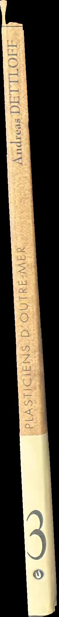 Dettloff : plasticiens d'outre-mer spine