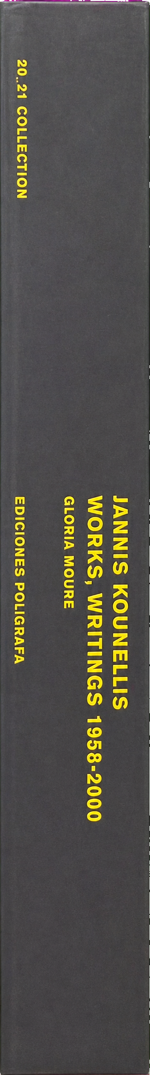 Jannis Kounellis : works, writings 1958-2000 spine