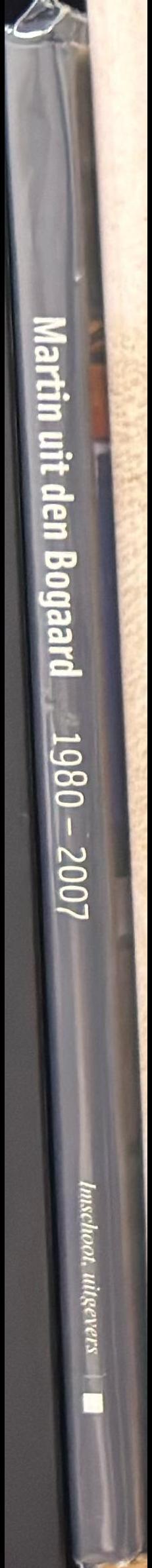 Martin uit den Bogaard : 1980-2007 spine