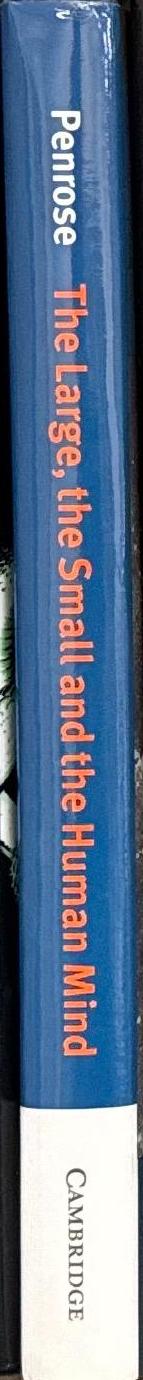 The large, the small and the human mind spine