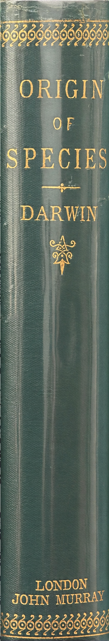 The origin of species by means of natural selection, or the preservation of favoured races in the struggle for life spine