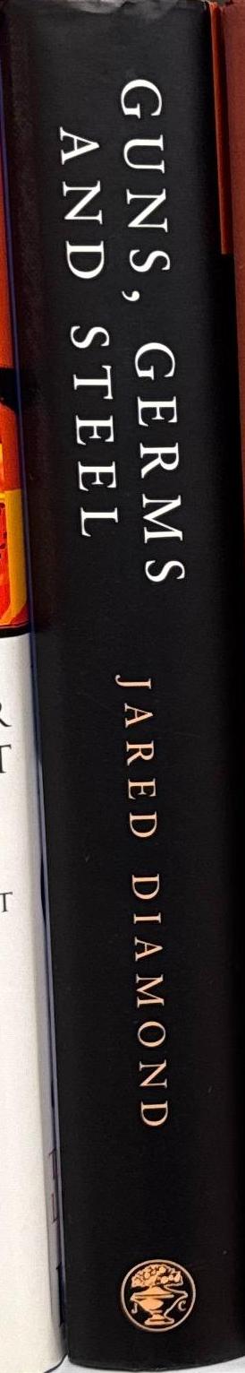 Guns, germs and steel : the fates of human societies / Jared Diamond spine