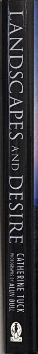 Landscapes and desire : revealing Britain's sexually inspired sites spine