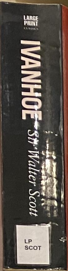 Ivanhoe / by Sir Walter Scott spine