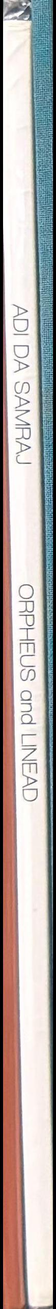 Adi Da Samraj : Orpheus and Linead spine