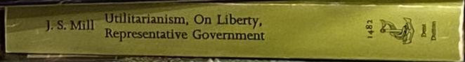 On liberty / John Stuart Mill ; edited with an introduction by Gertrude Himmelfarb spine