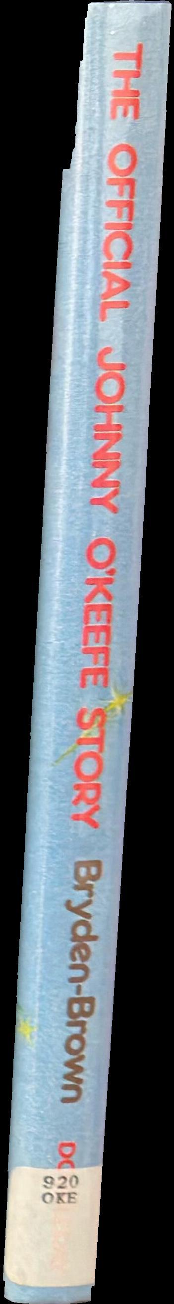 J O'K : the official Johnny O'Keefe story spine