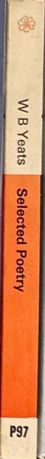 W. B. Yeats : selected poetry spine