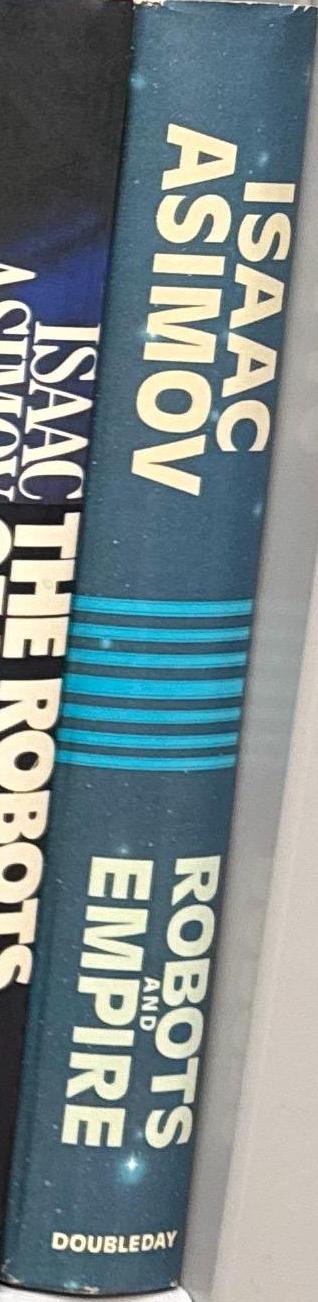 Robots and empire /​ Isaac Asimov spine