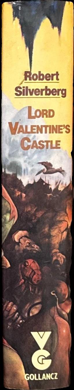 Lord Valentine's castle / Robert Silverberg spine