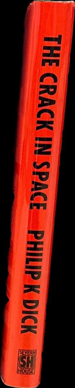 The crack in space / Philip K. Dick spine