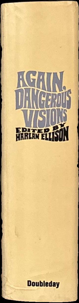 Again, dangerous visions : volume 1 / edited by Harlan Ellison, illustrations by Ed Emshwiller spine