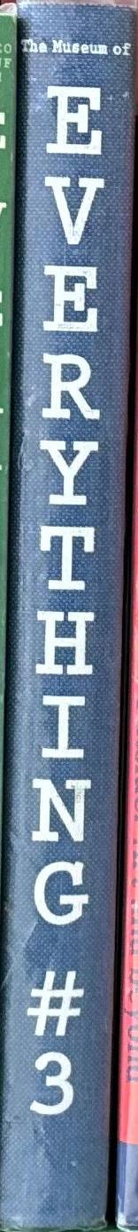 The Museum of Everything : everything #5 spine