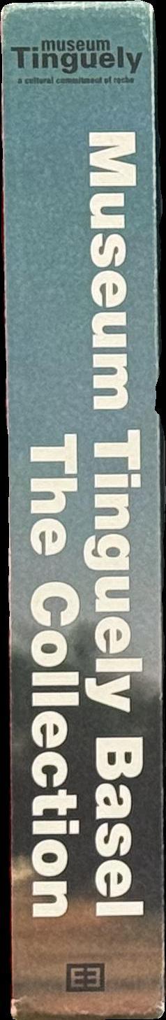 Museum Tinguely Basel : the collection spine